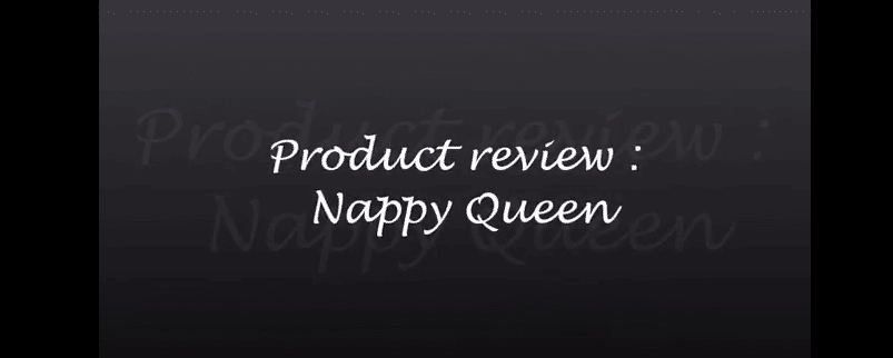 Product review Gamme naturelle Nappy Queen by Napturally Me